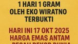 Ajakan Nabung Emas Antam 1 Hari 1 Gram oleh Eko Wiratno Terbukti, Harga Pecah Rekor Dunia Ajakan Nabung Emas Antam 1 Hari 1 Gram oleh Eko Wiratno Terbukti, Harga Pecah Rekor Dunia